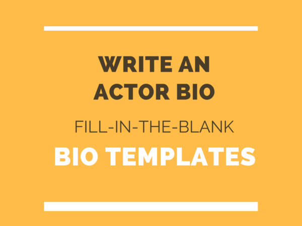 actor bio template how to write professional bio 