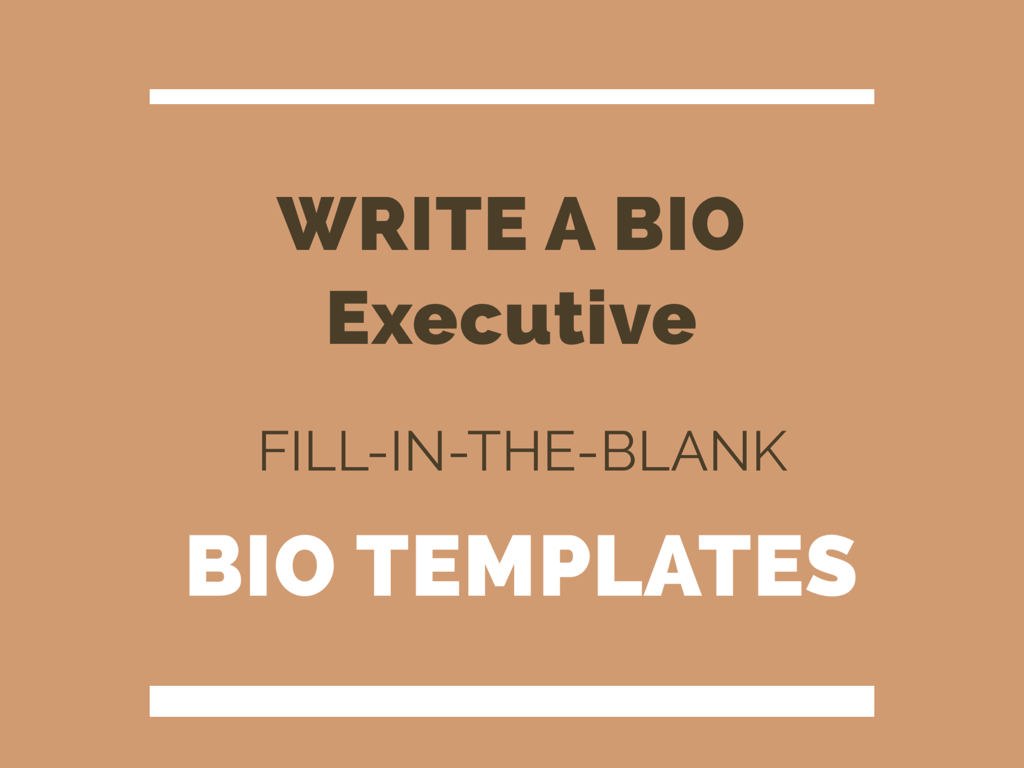 How to Write a Senior Executive Bio that Sells You and Your Company